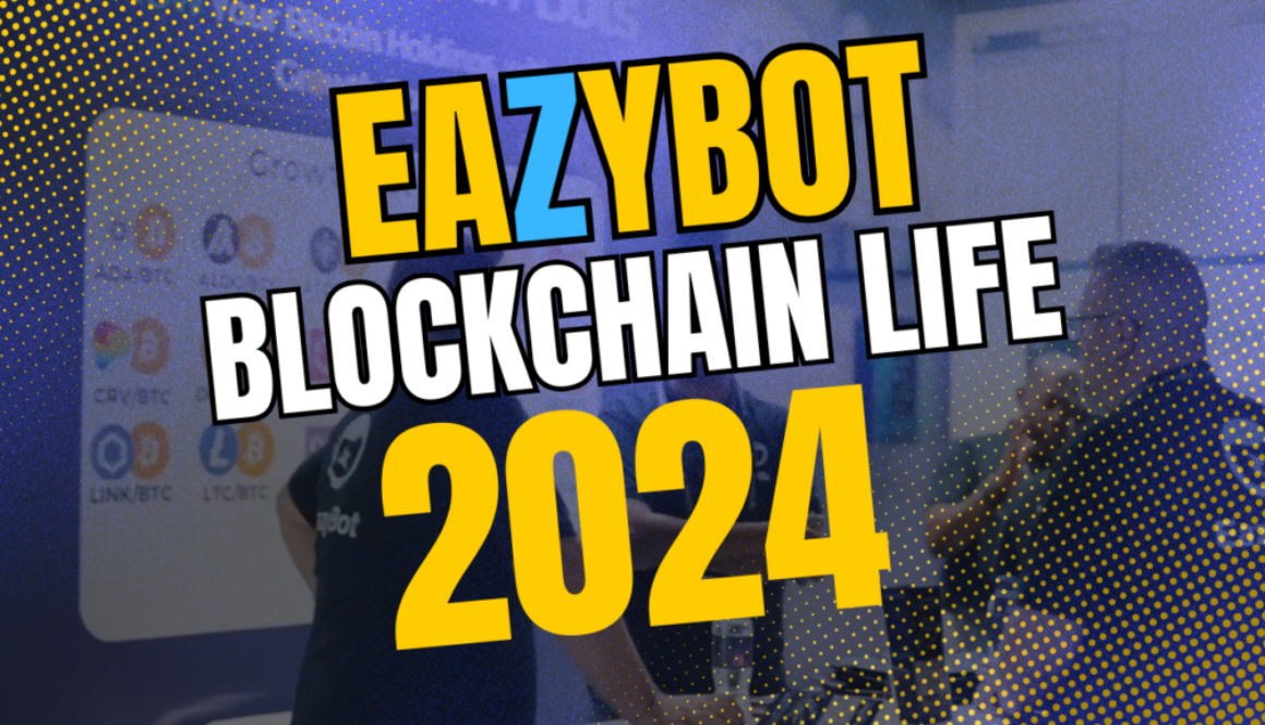 Rückblick und Impressionen Blockchain Life 2024 Eazybot