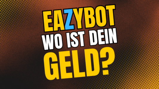 EazyBot Wo ist mein Geld?